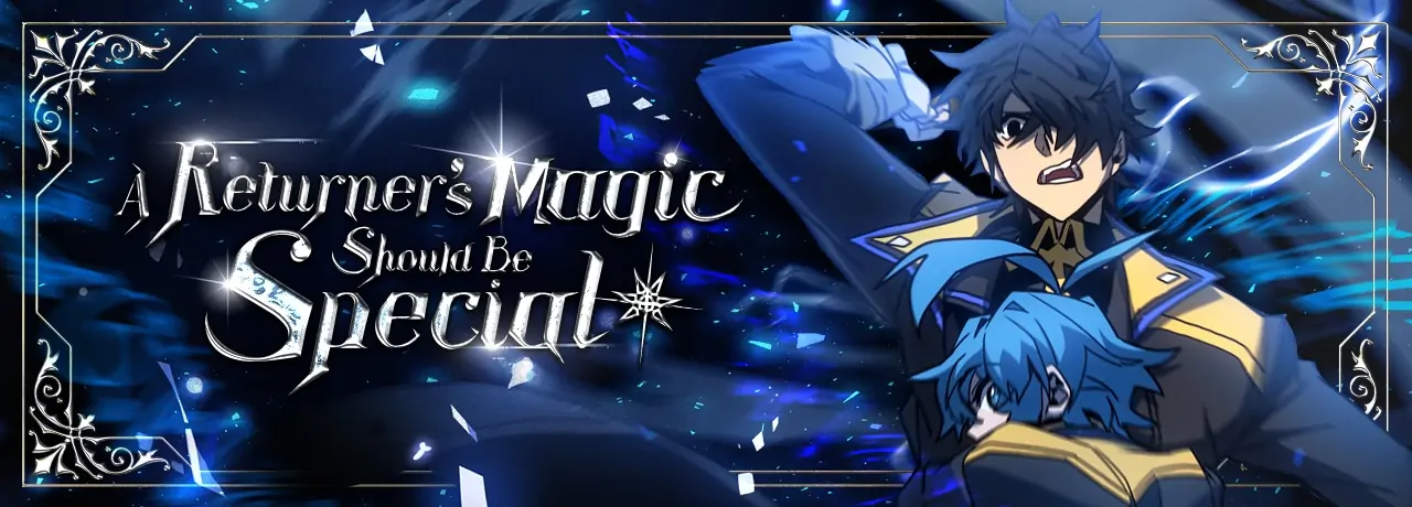 Read A Returner’s Magic Should Be Special EN Manga Online