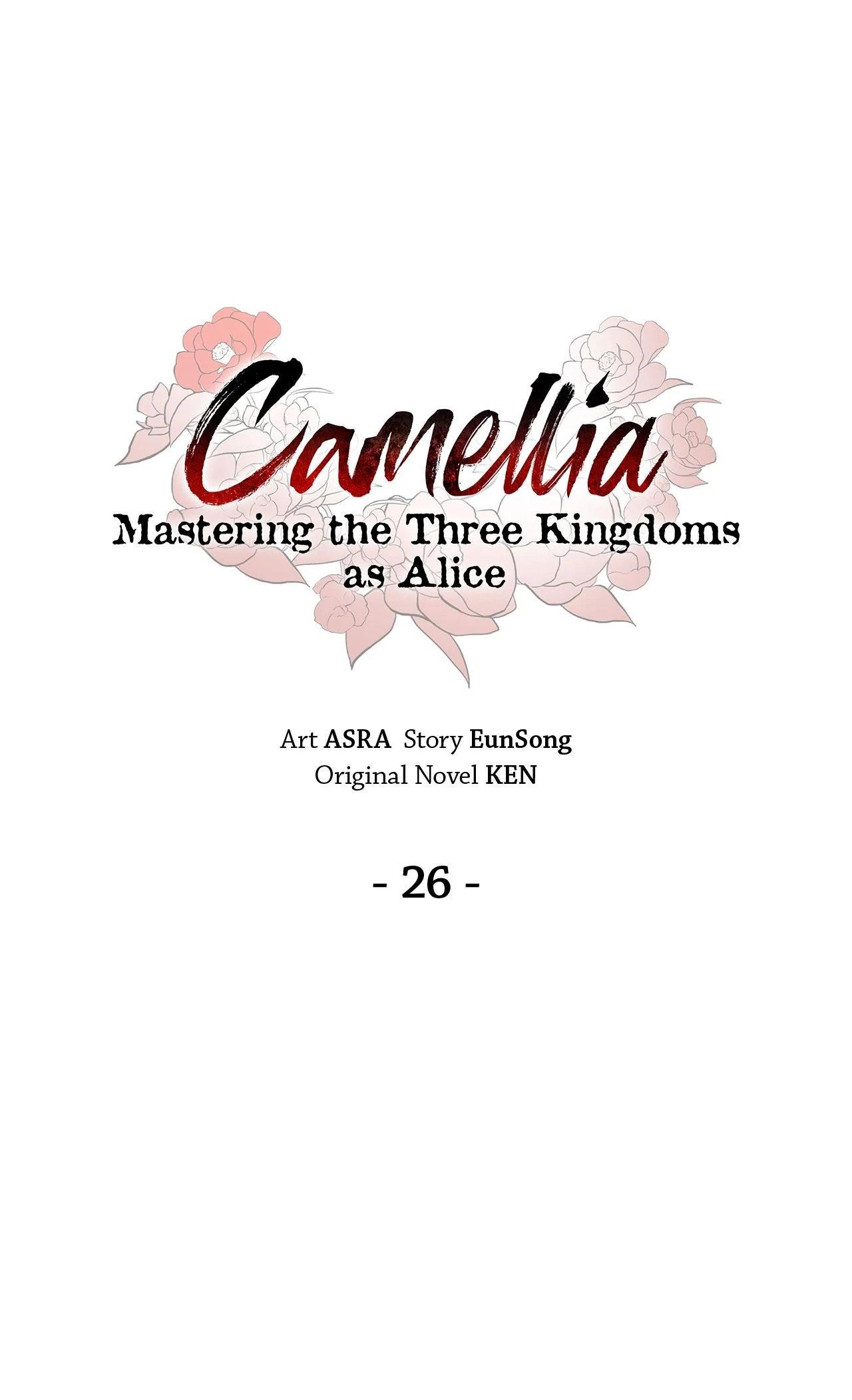Read Camellia Mastering the Three Kingdoms as Alice EN Manga Online