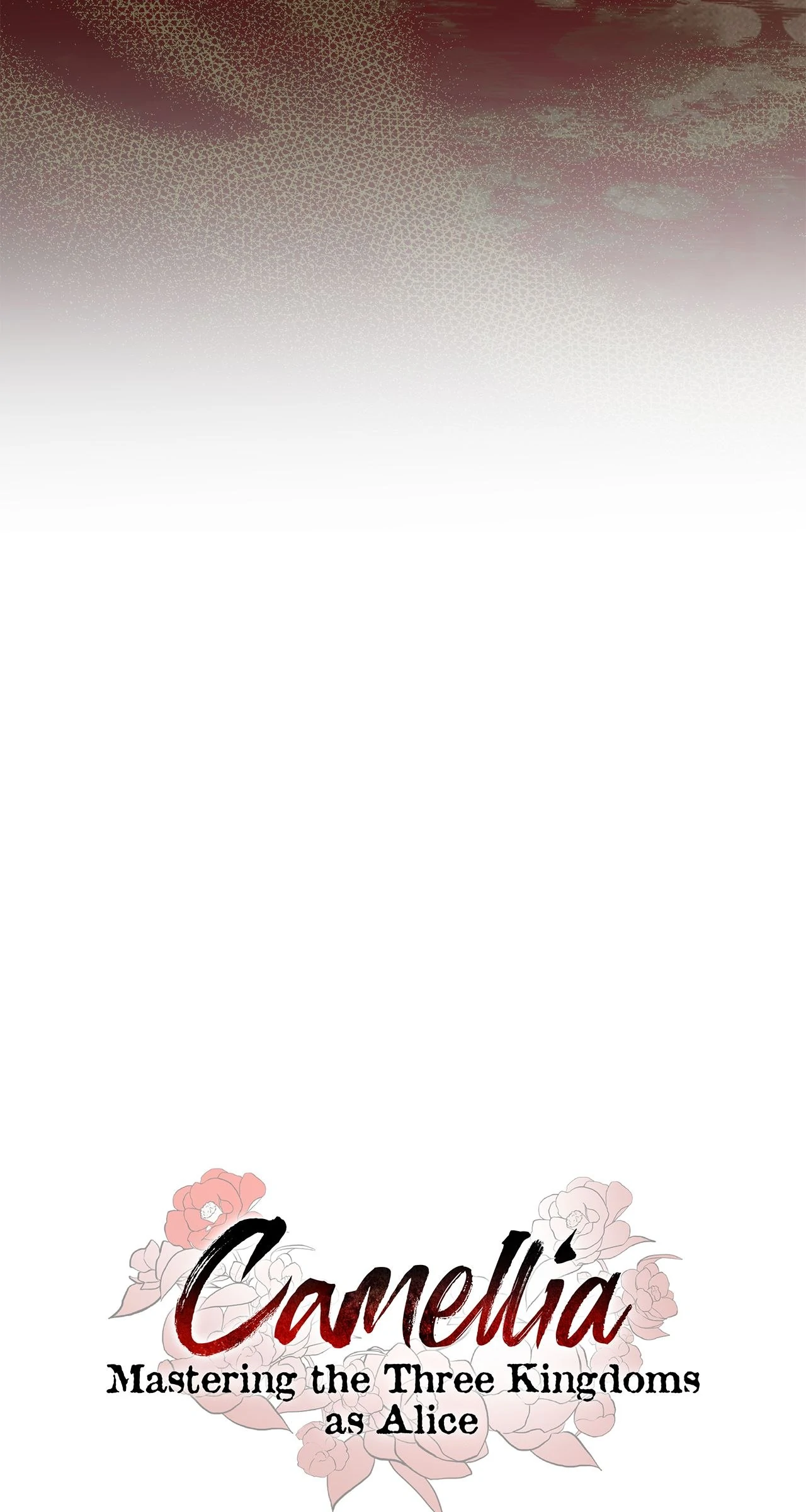 Read Camellia Mastering the Three Kingdoms as Alice EN Manga Online