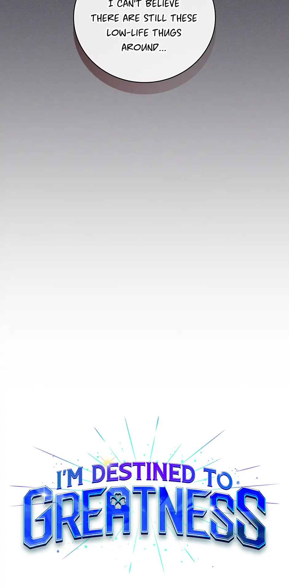 Read I'm Destined to Greatness EN Manga Online